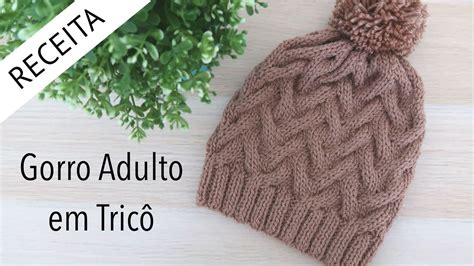 Toucas De Trico Passo A Passo - Gorro Adulto em Tricô - Passo a passo por Rosiene | Trico, Gorros de ...