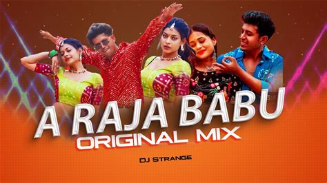 A Raja Babu X Jhumka Original Mix Mashup Visual Asik Dj