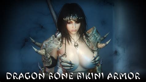 Skyrim Dragon Bone Bikini Armor Youtube