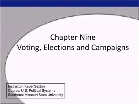 Ppt Chapter Nine Voting Elections And Campaigns Powerpoint