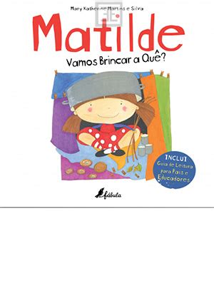 Literatura Infantil E Juvenil Livro Matilde Vamos Brincar A Que