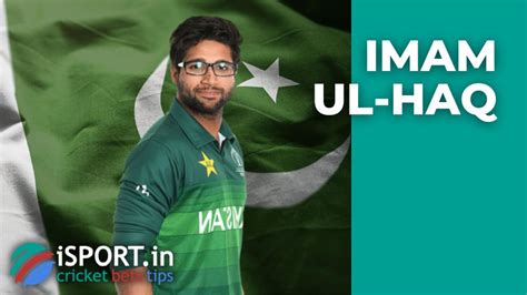 Imam Ul Haq The Biography Of A Pakistani Cricketer