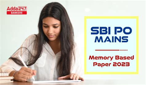 Sbi Po Mains Memory Based Paper 2023 Download Pdf