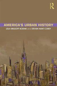 New Book Americas Urban History Rashid S Blog Portal For