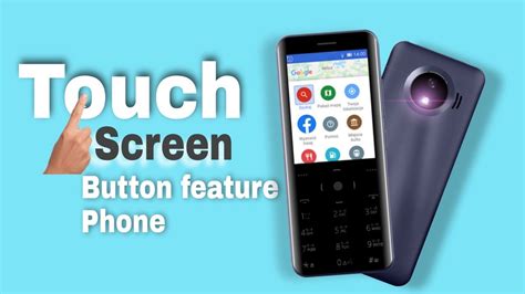 New Feature Phone🌟with Touch Screen And Button Keypad Youtube