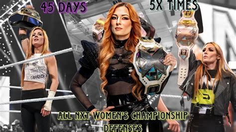 Becky Lynch All Nxt Women S Championship Title Defenses St Reign