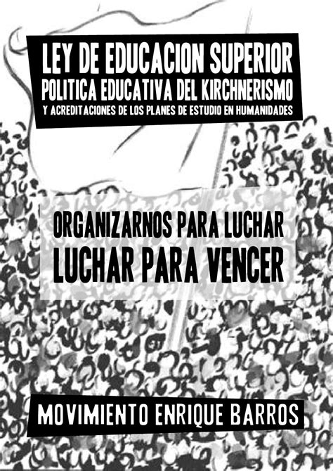 Ley De Educación Superior Política Educativa Del Kirchnerismo Y