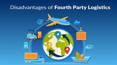 Fourth Party Logistics Advantages And Disadvantages