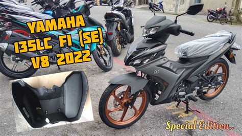 Yamaha 135LC Fi SE V8 2022 Malaysia YouTube