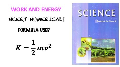 CBSE CLASS 9 NCERT WORK AND ENERGY NUMERICALS PART 2 KINETIC