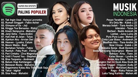 Lagu Indonesia Terbaru Lagu Pop Viral Indonesia Youtube