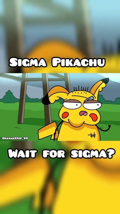 Sigma Pikachu Ft Not Your Type Sigma Rule Animation Notyourtype