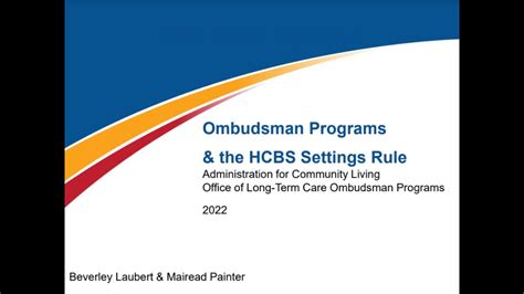 Ombudsman Programs The Hcbs Settings Rule Youtube