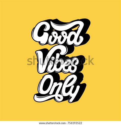 Good Vibes Only Vector Handwritten Lettering Template For Card