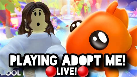 Playing Adopt Me 🔴live🔴 Roblox Youtube