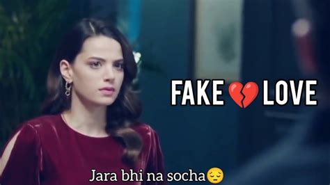 Fake Love Whatsapp Status 💔 Lofi Status Sad Love Status 💔🥺 Efx Status Arijit Singh Youtube