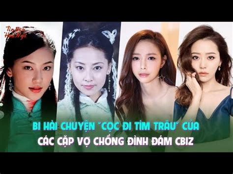 Bi hài chuyện cọc đi tìm trâu của các cặp vợ chồng đình đám Cbiz