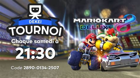 Tournoi Mario Kart Du Samedi 76 2 YouTube