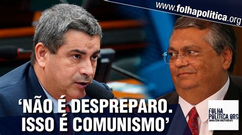 Coronel Tadeu Alerta Sobre Frase De Ministro De Lula Fl Vio Dino Ele