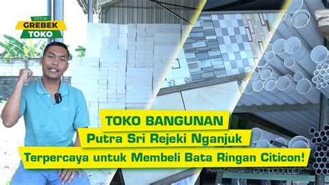 Toko Bangunan Putra Sri Rejeki Nganjuk Tempat Terpercaya Untuk Membeli