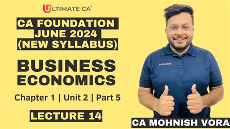 L 14 Business Eco Chp 1 Unit 2 Part 5 CA Foundation June 2024