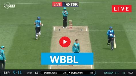 Live Cricket Wbbl Brisbane Heat W Vs Adelaide Strikers W Bhw Vs Asw