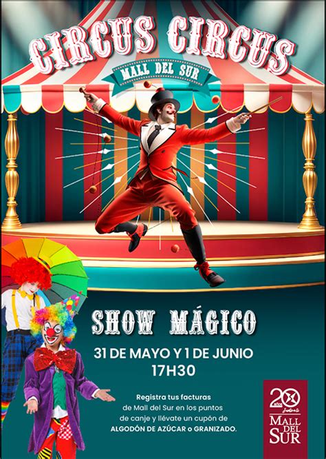 El Circo Llega Con Su Magia A Mall Del Sur Para Celebrar El D A Del