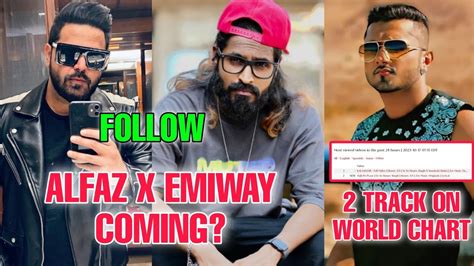 Emiway Followed Alfaz In Instagram Alfaz X Emiway Coming Honey Singh