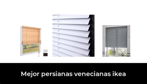 Mejor Persianas Venecianas Ikea En Basado En Comentarios