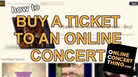 How To Buy A Ticket To An Online Concert Youtube