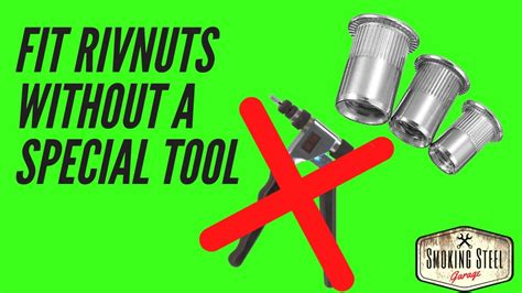 How To Install Rivnut Rivet Nuts Or Nutserts With No Expensive Tools