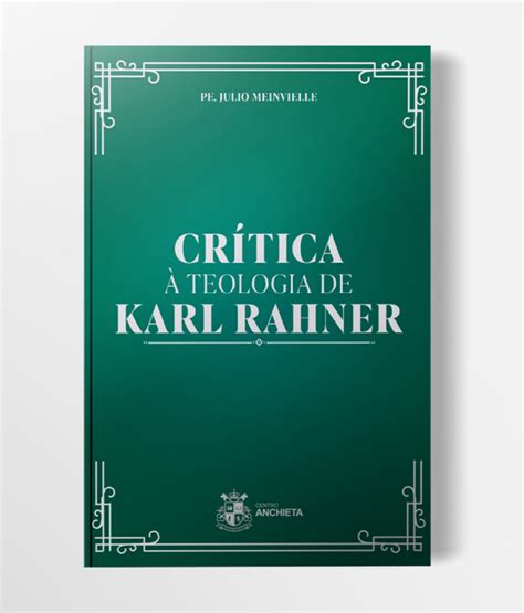 Cr Tica Teologia De Karl Rahner Editora Verbo Encarnado