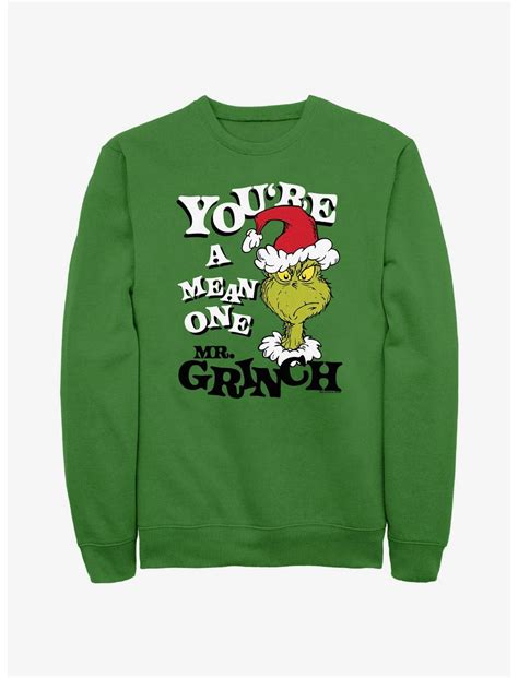 Dr Seuss Youre A Mean One Mr Grinch Sweatshirt Green Hot Topic