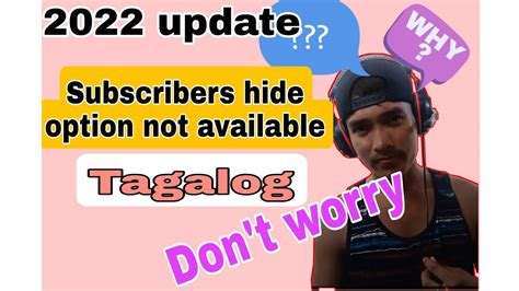 Hide Subcribers Option Not Available Problem Fix Tagalog 2022 How To