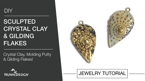 How To Create Sculpted Crystal Clay And Gilding Flake Pendants Youtube