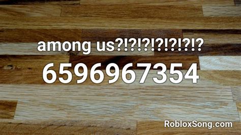 Among Us Roblox Id Roblox Music Codes