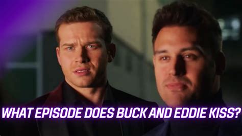 What Episode Does Buck And Eddie Kiss? - Endante