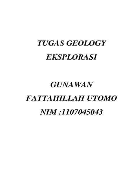 Pdf Tugas Geologi Eksplorasi Gunwan Dokumen Tips