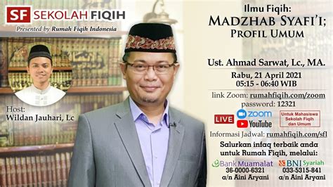 Mazhab Syafi I Profil Umum Ustadz Ahmad Sarwat Lc MA YouTube