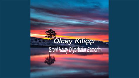 Grani Halay Diyarbak R Esmerim Youtube