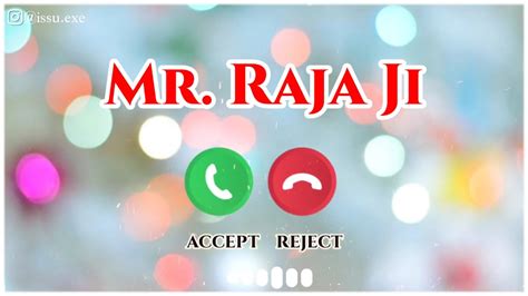 Raja Name Ringtone Mr Raja Please Pickup The Phone I Love You