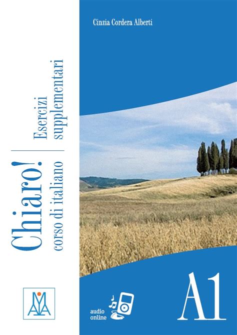 Chiaro A1 Esercizi Supplementari Corsi Di Lingua Guide