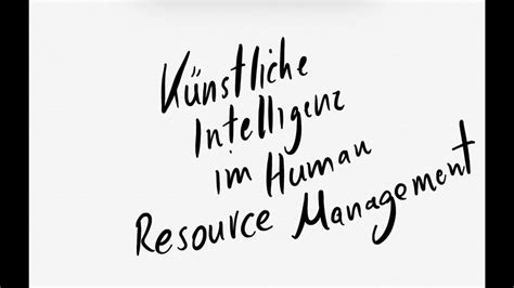 K Nstliche Intelligenz Im Human Resource Management Traditionell Vs