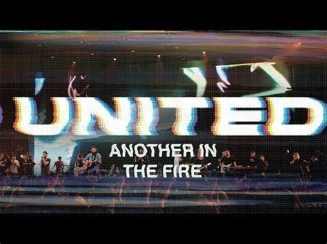 HILLSONG ANOTHER IN THE FIRE FULL LYRICAL VIDEO YouTube