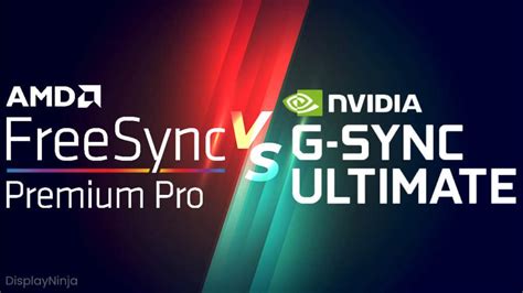 FreeSync Premium Pro vs G-SYNC Ultimate [Simple Answer]