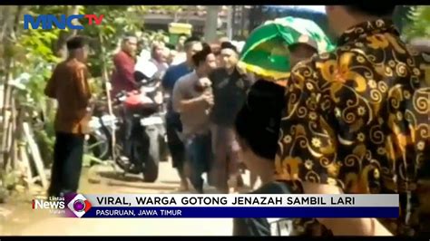 Viral Warga Gotong Keranda Jenazah Sambil Lari Lintasinewsmalam