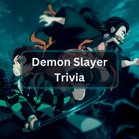 23 Epic Demon Slayer Trivia Questions And Answers Everything Trivia Everything Trivia