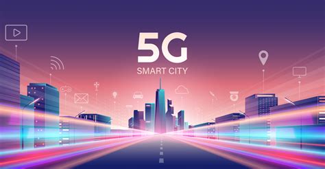 Smart City Planning Next Gen Innovation Smart City5g Capabilities Speed Connectivity