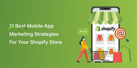 Best Mobile App Marketing Strategies For Your Shopify Store