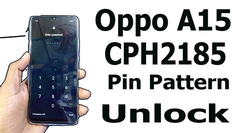 Oppo A Cph Pin Pattern Password Unlock Done With Great Mrt Key